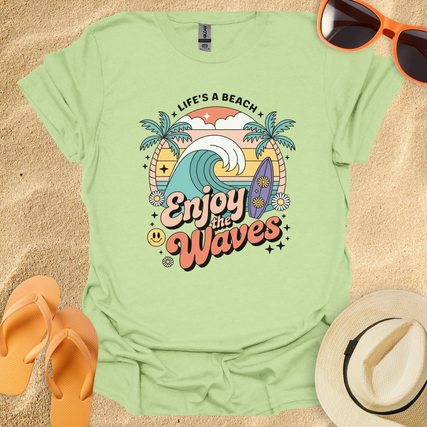 Life is a Beach Enjoy the Waves