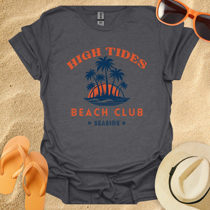 High Tides, Beach Club Seaside
