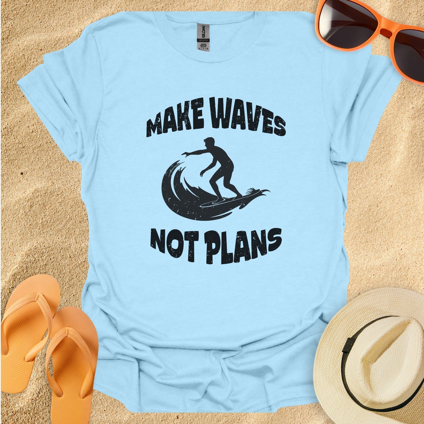 Make waves not plans