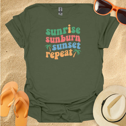 Sunrise Sunburn Sunset Repeat