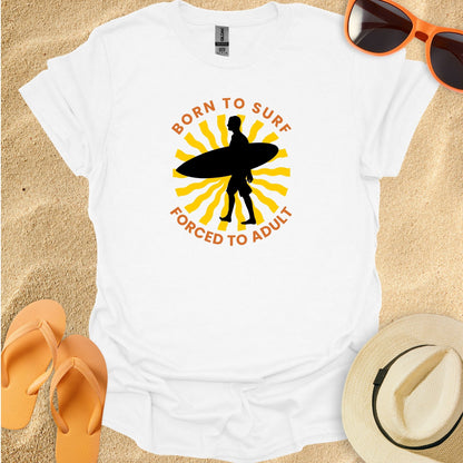 Born to surf, Forced to adult